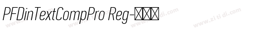 PFDinTextCompPro Reg字体转换